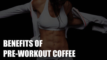 Benefits of Pre-Workout Coffee